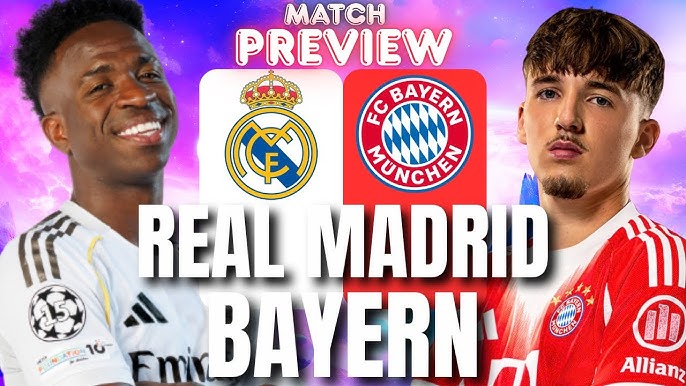 Madrid vs Bayern CL Preview