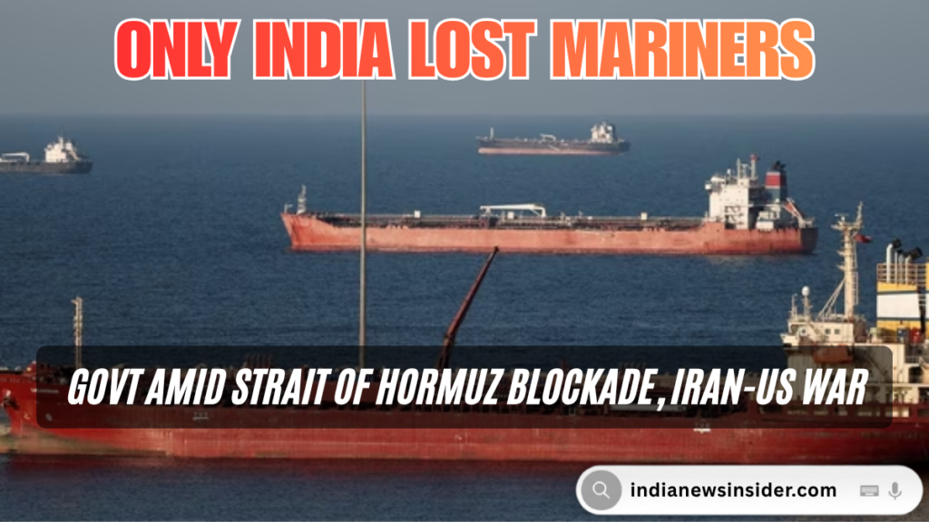 India Mariners Strait of Hormuz hindinewsinsider com hindinewsinsider .in hindinewsinsider.com hindinewsinsider.in indianewsinsider.com indianewsinsider