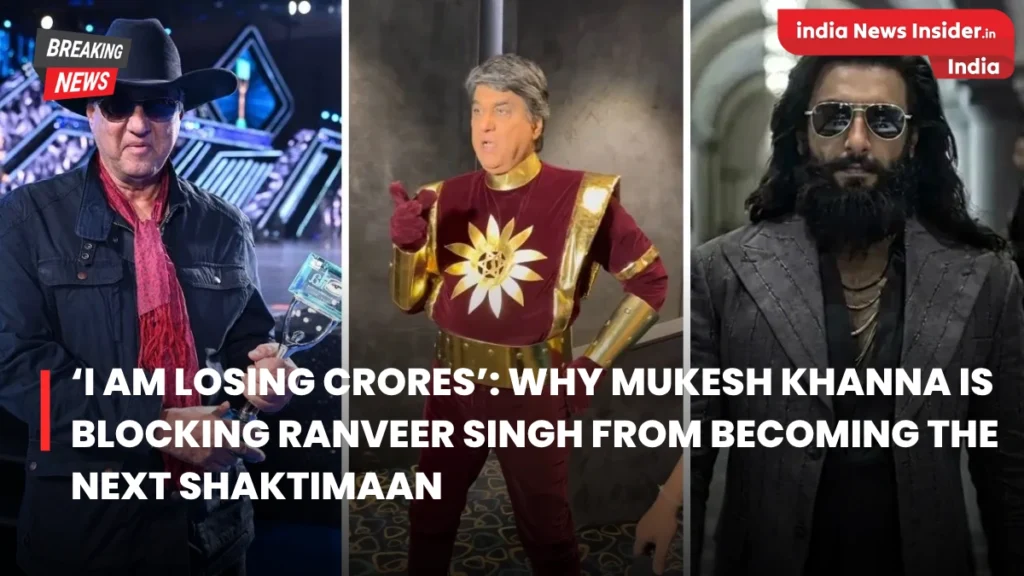 Mukesh Khanna Shaktimaan Ranveer Singh