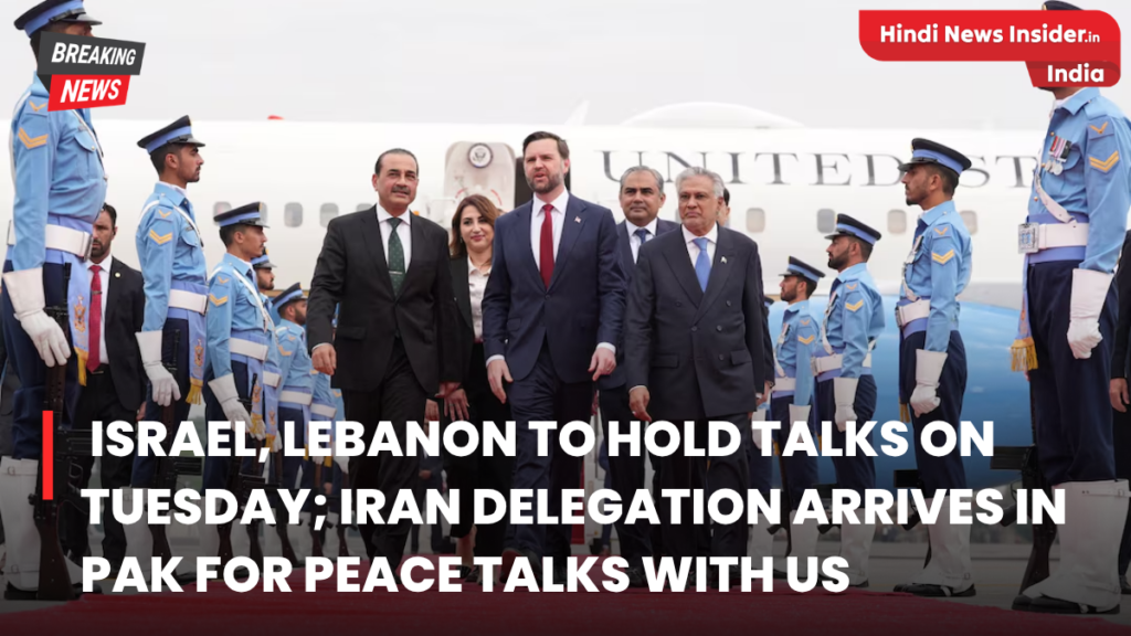 Iran-US Peace Talks hindinewsinsider com hindinewsinsider .in hindinewsinsider.com hindinewsinsider.in indianewsinsider.com indianewsinsider