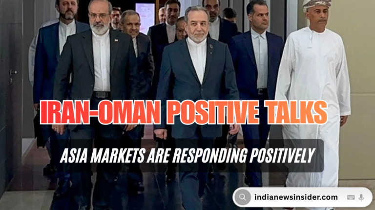 Iran-Oman Talks Boost Asian Markets hindinewsinsider com hindinewsinsider .in hindinewsinsider.com hindinewsinsider.in indianewsinsider.com indianewsinsider