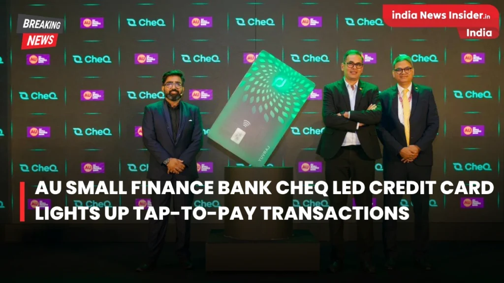 AU Small Finance Bank CheQ LED Credit Card