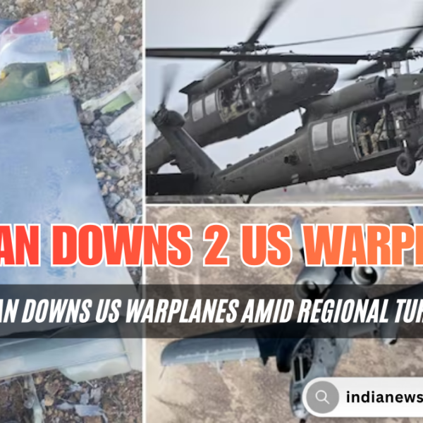 Dangerous Iran-US Conflict Escalation: Tehran Downs US Warplanes Amid Regional Turmoil