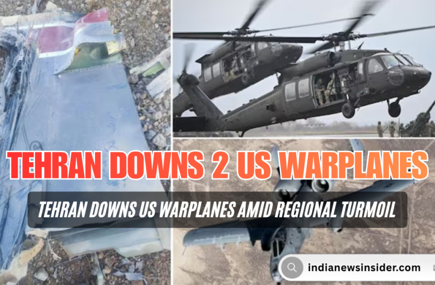 Dangerous Iran-US Conflict Escalation: Tehran Downs US Warplanes Amid Regional Turmoil